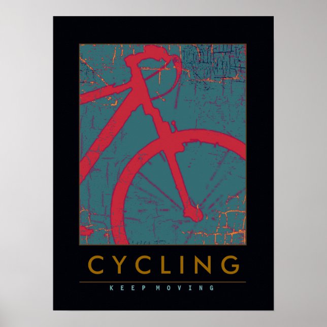 Póster Ciclismo / seguir en movimiento (Frente)