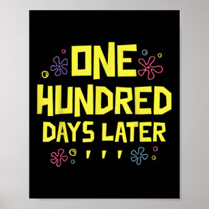 Póster Cien días después del 100° día de clases