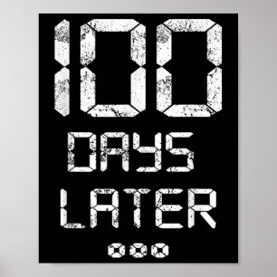 Póster Cien Días Después Del Día 100 De La Escuela - Funn