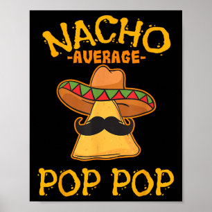 Póster Cin, abuelo del plato popular mexicano de Nacho pr
