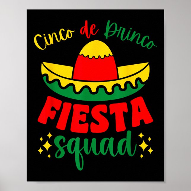 Póster Cinco De Drinco Fiesta Squad Cinco De Mayo Fiesta  (Frente)