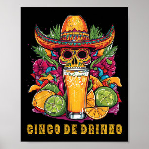 Póster Cinco De Drinko Funny Cinco De Mayo Fiesta Beber