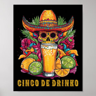 Póster Cinco De Drinko Funny Cinco De Mayo Fiesta Beber