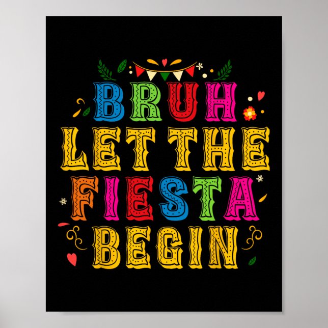 Póster Cinco De Mayo Fiesta Bruh Mexicano Que La Fiesta S (Frente)