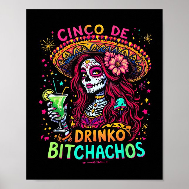Póster Cinco De Mayo Fiesta mexicano gracioso Cinco De Dr (Frente)