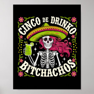 Póster Cinco De Mayo Fiesta mexicano gracioso Cinco De Dr