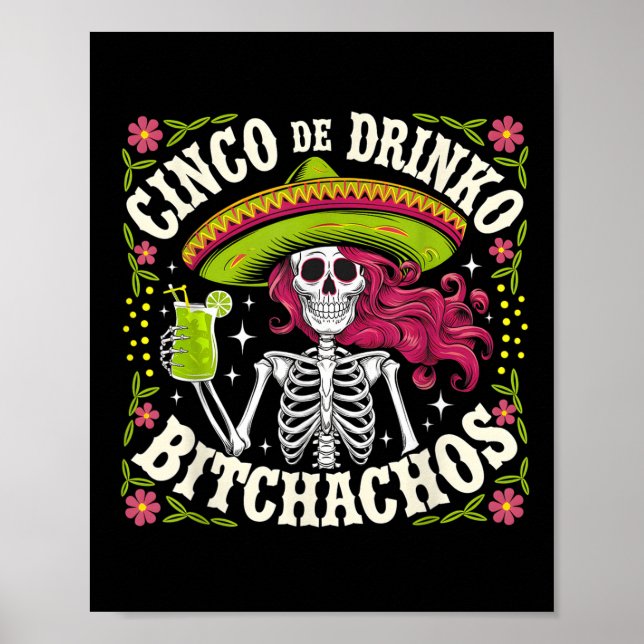 Póster Cinco De Mayo Fiesta mexicano gracioso Cinco De Dr (Frente)