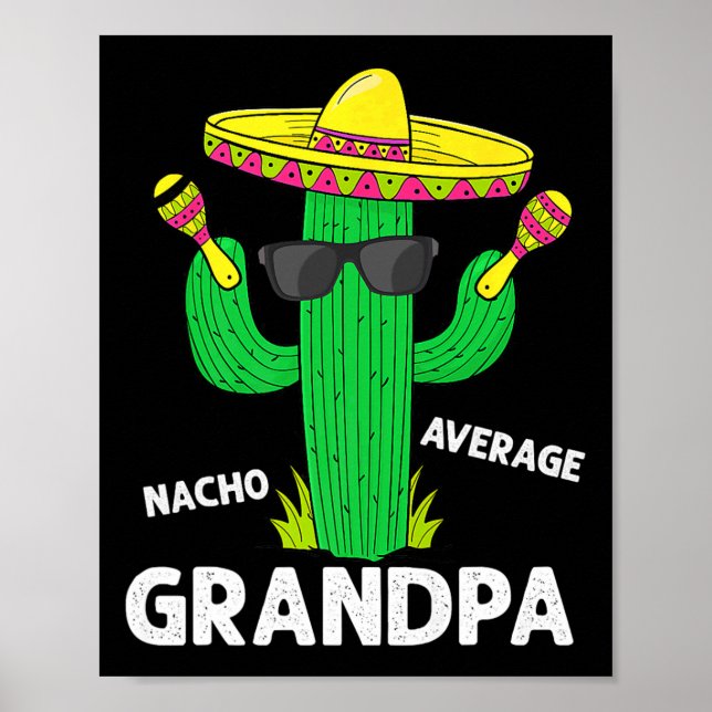 Póster Cinco De Mayo Gracioso Nacho Promedio Abuelo Sombr (Frente)