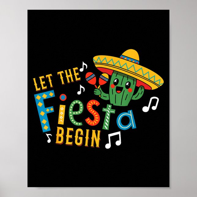 Póster Cinco de mayo let the fiesta begin funny mexicanCi (Frente)