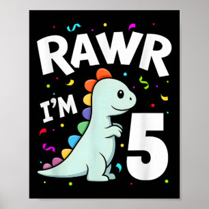 Póster Cinco Rawr Im Dinosaurio T-rex De 5 Años 5º Nacimi