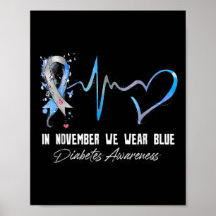 Póster Cinta Azul En Noviembre Usamos Azul Para La Diabet