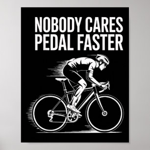 Póster Cita ciclista Diseño Motivador A Nadie Le Importa