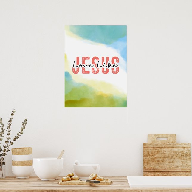 Póster Cita cristiana Inspiradora de amor como Jesús (Cocina)