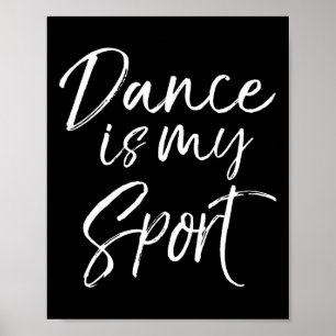 Póster Cita De Baile Para Bailarines, Danza De Regalo Gra