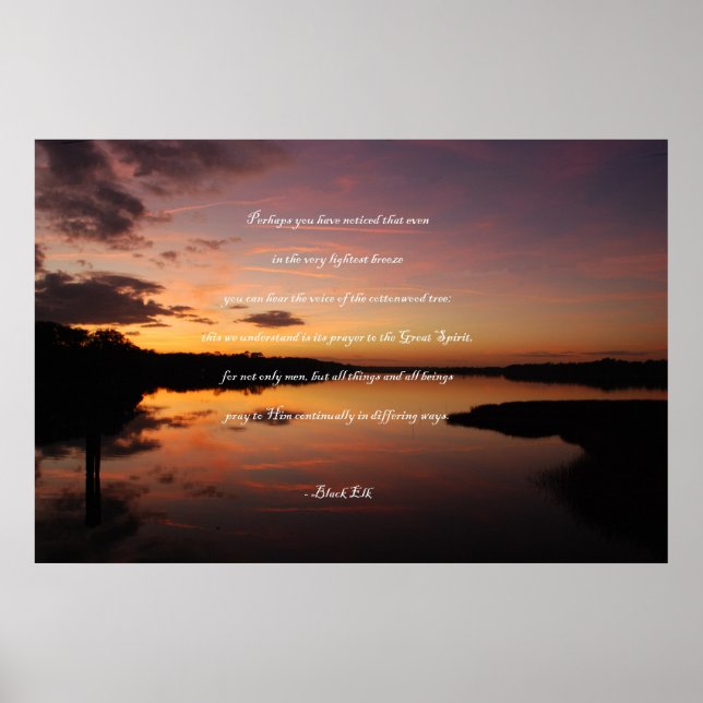 Póster Cita de Black Elk... Quizás Lo Has Notado... (Frente)