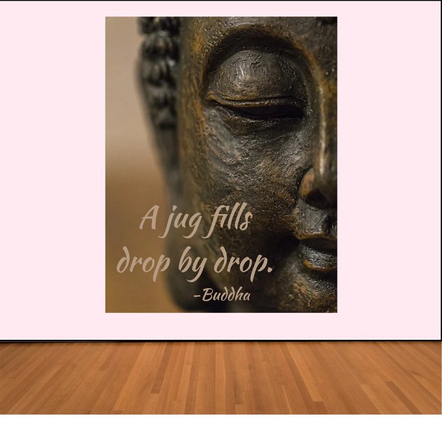 Póster Cita de Buddha Zen (Bookmark my store! https://www.zazzle.com/store/capricepetit)