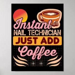 Póster Cita de café de técnico de uñas al instante de mod