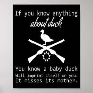 Póster Cita de caza de patos - Regalo divertido para caza