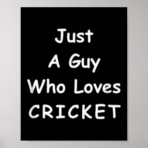 Póster Cita De Cricket Divertida Para Un Hombre Que Ama E