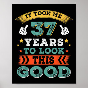 Póster Cita de cumpleaños de 37 años Gráficos divertidos