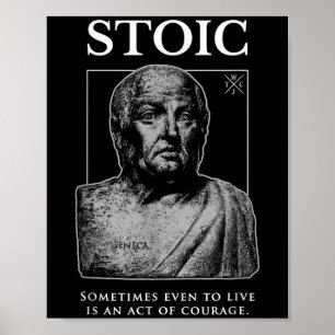 Póster Cita de estoicismo sobre "acto de valor" de Seneca