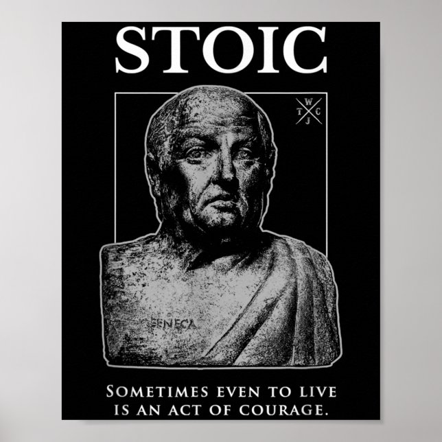 Póster Cita de estoicismo sobre "acto de valor" de Seneca (Frente)