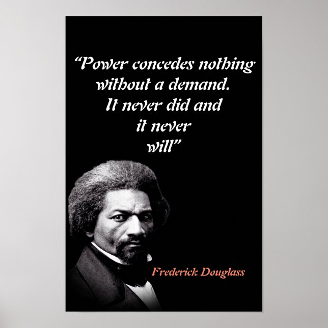 Póster Cita de Frederick Douglass sobre el poder (Frente)
