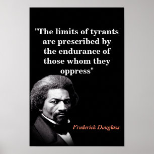 Póster Cita de Frederick Douglass sobre los límites de lo