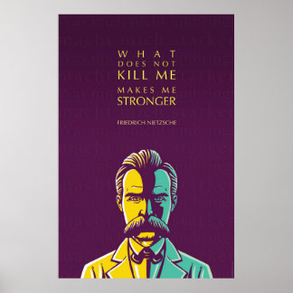 Póster Cita de Friedrich Nietzsche: Lo que no me mata