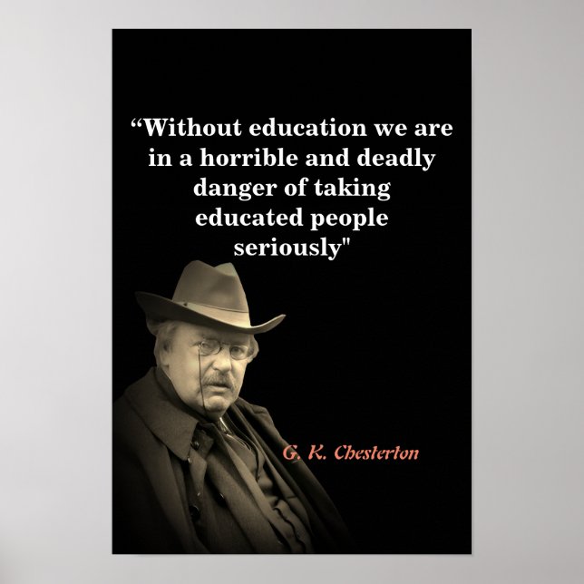 Póster Cita de G.K. Chesterton sobre Educación (Frente)