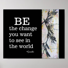 Póster Cita de Gandhi sea el cambio en blanco y negro
