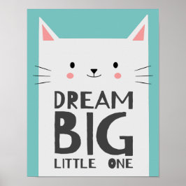Póster Cita de Gato Lindo Sueña Grande para Habitación de
