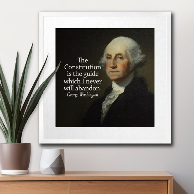 Póster Cita de George Washington sobre la Constitución (George Washington Poster)