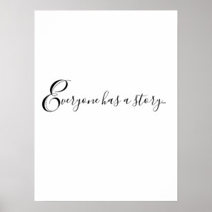 Póster Cita de Guay TODOS TIENEN UNA HISTORIA... Imprimir