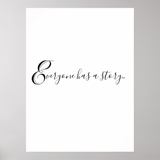 Póster Cita de Guay TODOS TIENEN UNA HISTORIA... Imprimir (Frente)