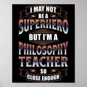 Póster Cita de héroe divertida para profesor de filosofía