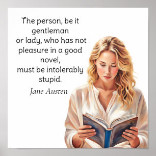 Póster Cita de Jane Austen intolerablemente estúpida.