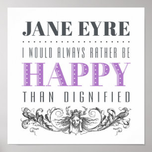Póster Cita de Jane Eyre - Siempre Preferiría Ser Feliz