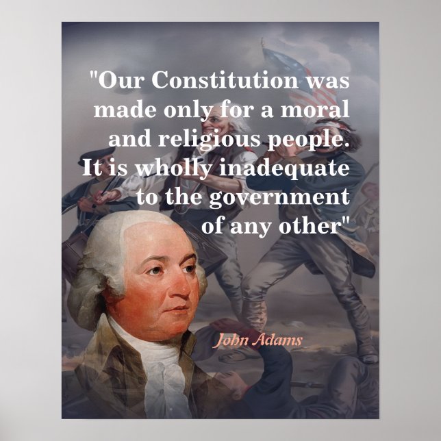 Póster Cita de John Adams Sobre Nuestra Constitución (Frente)