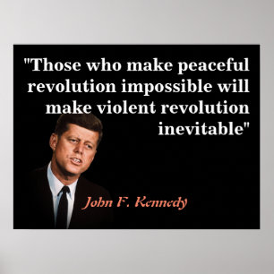 Póster Cita de John F. Kennedy en la revolución pacífica