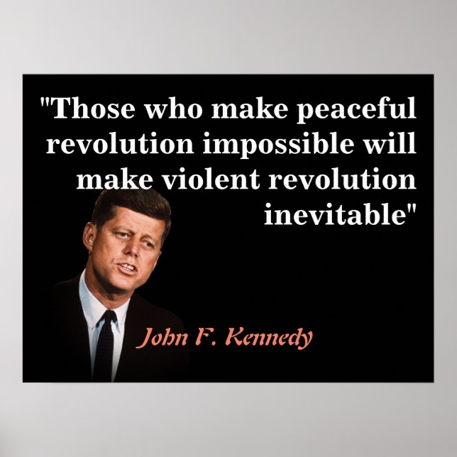 Póster Cita de John F. Kennedy sobre la revolución pacífi (Frente)