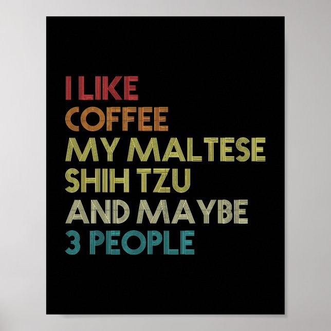 Póster Cita de los amantes del café del perro maltés Shih (Frente)