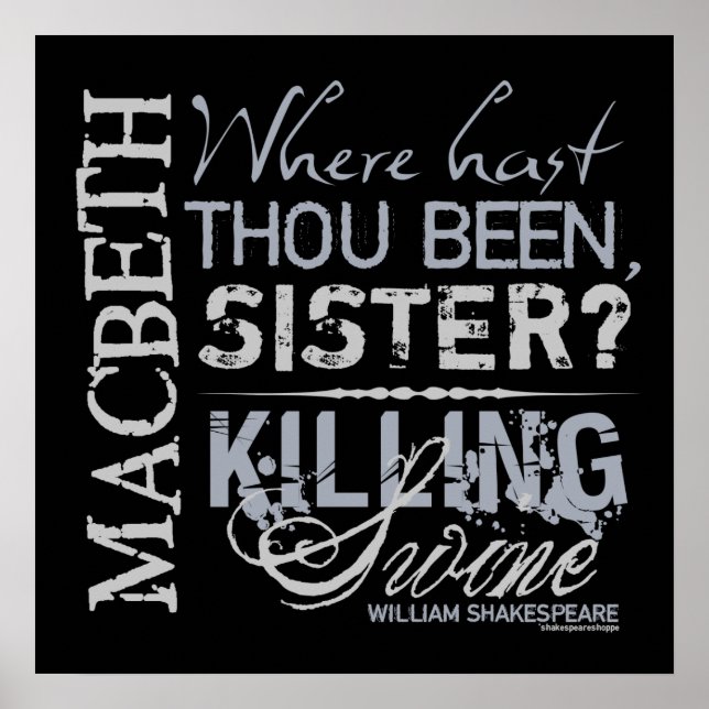 Póster Cita de Macbeth Killing Swine (Frente)