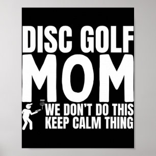 Póster Cita de mamá de disco golf divertida Disco golf 