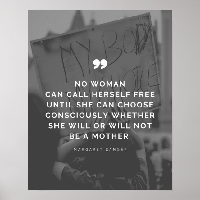 Póster Cita de Margaret Sanger de Pro Choice (Frente)