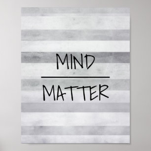 Póster cita de mente sobre materia poster rayas grises