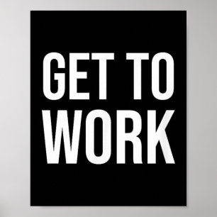 Póster Cita De Motivación Para Trabajar - Clic Para Adult