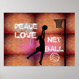 Póster Cita de Netball de Peace Love Graffiti