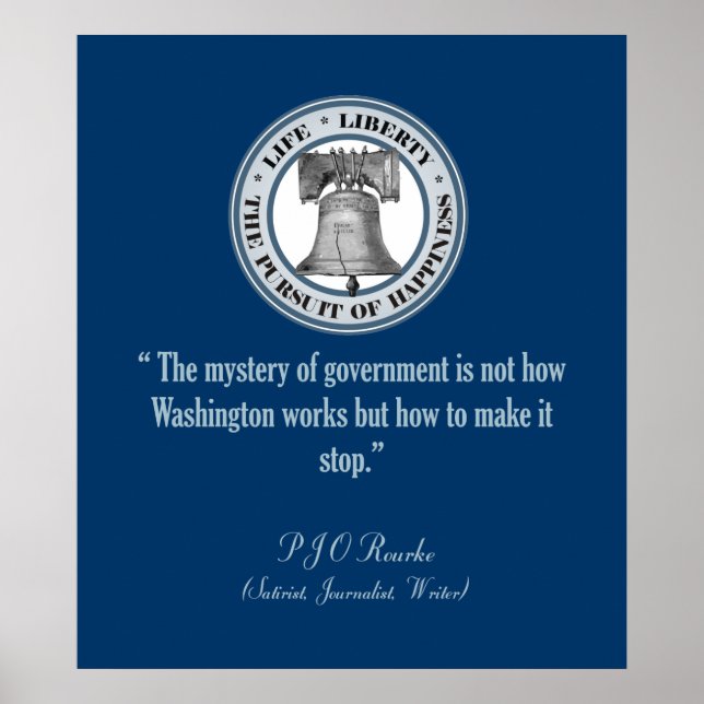 Póster Cita de PJ O'Rourke (Hazlo Parar) (Frente)