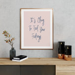 Póster Cita de positividad de elevación inspiradora en Ru<br><div class="desc">Está bien sentir tus sentimientos</div>